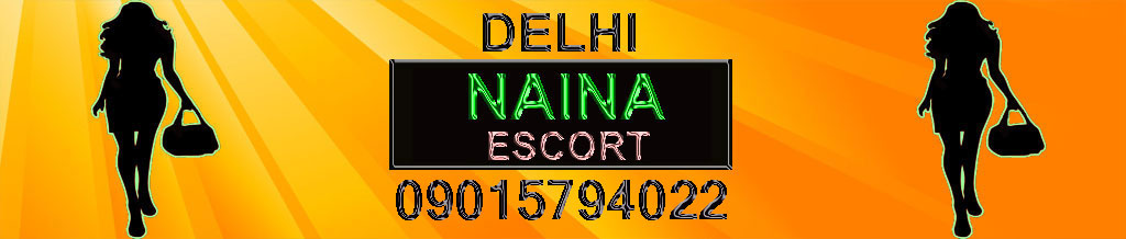 Naina Sharma Delhi Escort Service